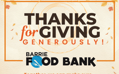 THANKS for GIVING Generously: Barrie Food Bank Launches Thanksgiving Campaign to Support Families in Crisis